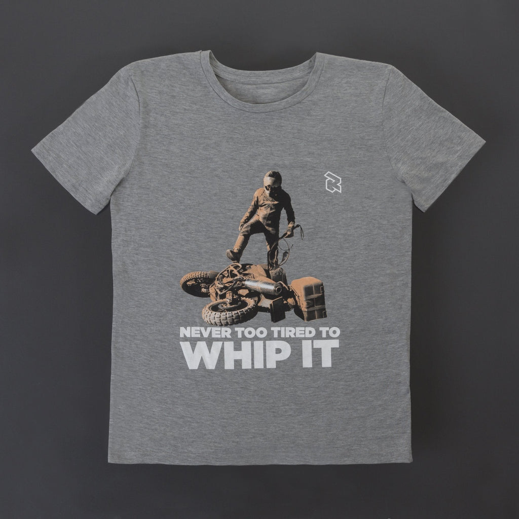 Never too tired to whip It T-shirt
