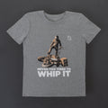 Never too tired to whip It T-shirt